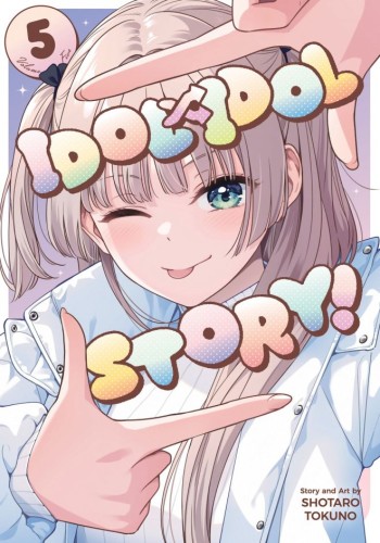 IDOL X IDOL STORY! VOL 05 TP (9798893736410)