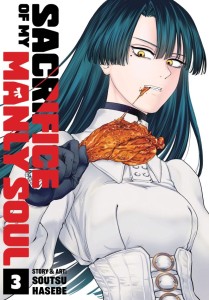 SACRIFICE OF MY MANLY SOUL VOL 03 TP