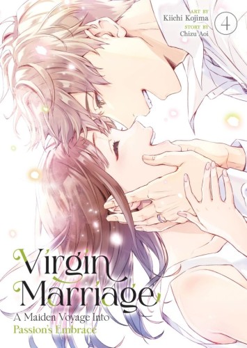 VIRGIN MARRIAGE: A MAIDEN VOYAGE INTO PASSIONS EMBRACE VOL 04 TP (9798895611289)