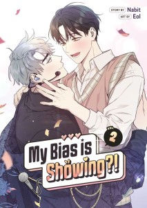 MY BIAS IS SHOWING?! VOL 02 TP