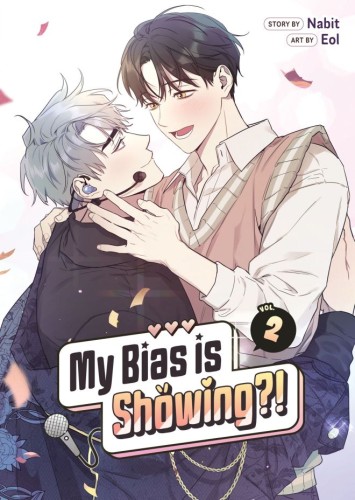 MY BIAS IS SHOWING?! VOL 02 TP (9798895615768)