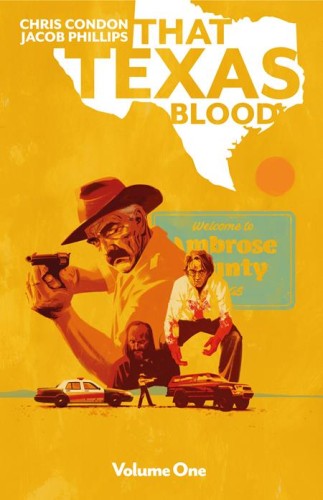 THAT TEXAS BLOOD TP VOL 01 (9781534318069)