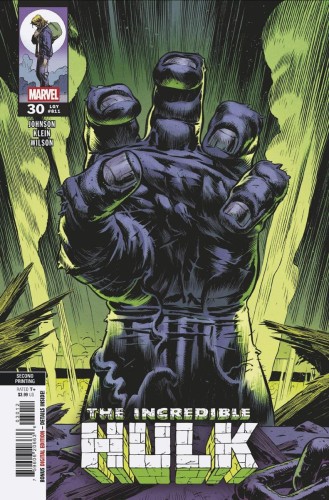 INCREDIBLE HULK #30 NIC KLEIN 2ND PRINTING VAR