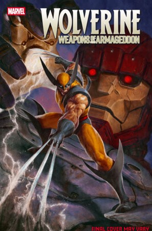 WOLVERINE: WEAPONS OF ARMAGEDDON #1 DAVE RAPOZA VAR