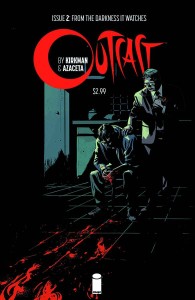 OUTCAST BY KIRKMAN & AZACETA #2