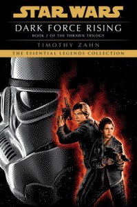 STAR WARS LEGENDS: DARK FORCE RISING (The Thrawn Trilogy)