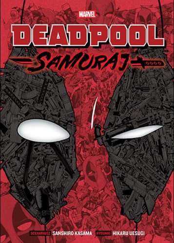 Deadpool Samuraj Tom 1 (9788328175617)