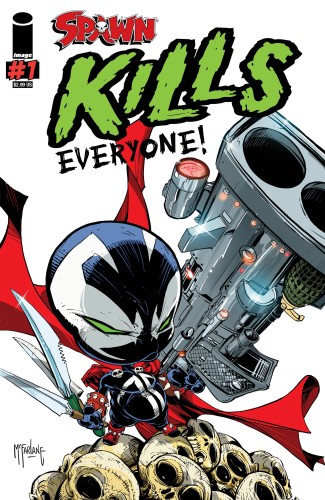 SPAWN KILLS EVERYONE ONE SHOT CVR A MCFARLANE