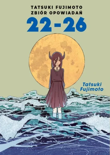 Tatsuki Fujimoto Zbiór opowiadań 22-26 (9788383892856)