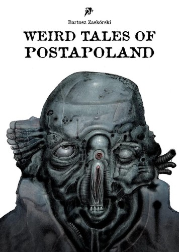 Weird Tales of Postapoland (9791256900411)