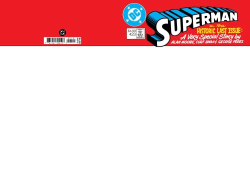 SUPERMAN #423 FACSIMILE EDITION CVR C BLANK CARD STOCK VAR (WHATEVER HAPPENED TO THE MAN OF TOMORROW PART 1 OF 2)