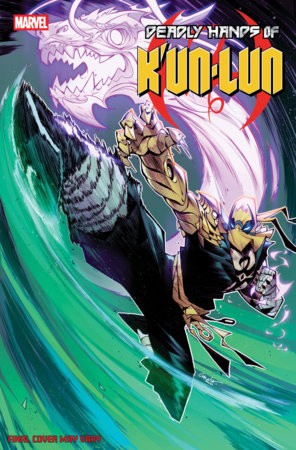 DEADLY HANDS OF KUN-LUN #1 TBD ARTIST VAR