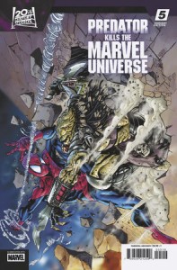 PREDATOR KILLS THE MARVEL UNIVERSE #5 25 COPY SERGIO DAVILA VAR
