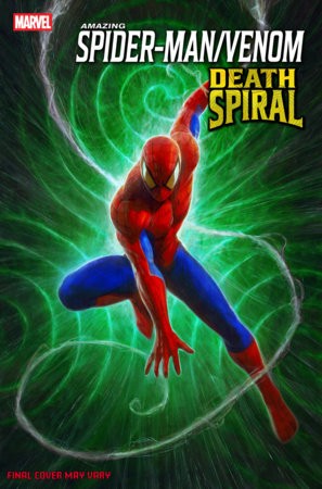 AMAZING SPIDER-MAN/VENOM: DEATH SPIRAL #1 DAVE RAPOZA SPIDER-MAN VAR [DS]