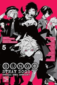 BUNGO STRAY DOGS: THE OFFICIAL COMIC ANTHOLOGY VOL 05