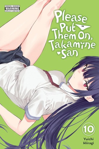 PLEASE PUT THEM ON TAKAMINE-SAN VOL 10 (9798855426649)