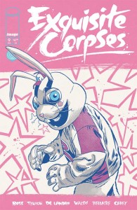EXQUISITE CORPSES #9 CVR C MICHAEL WALSH VAR