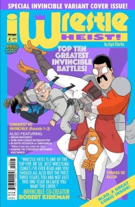 WRESTLE HEIST #4 (OF 5) CVR B KYLE STARKS INVINCIBLE TEAM UP VAR