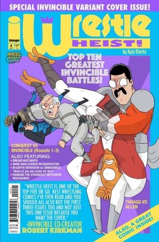 WRESTLE HEIST #4 (OF 5) CVR B KYLE STARKS INVINCIBLE TEAM UP VAR