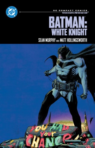BATMAN WHITE KNIGHT TP (DC COMPACT COMICS EDITION) (9781799507413)