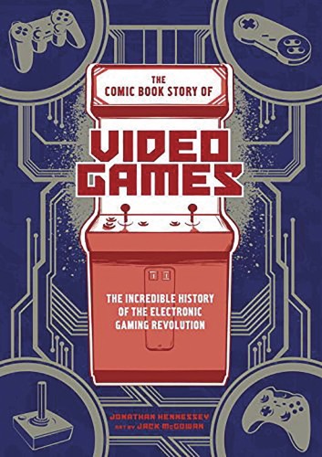 COMIC BOOK STORY OF VIDEO GAMES GN (9780399578908)