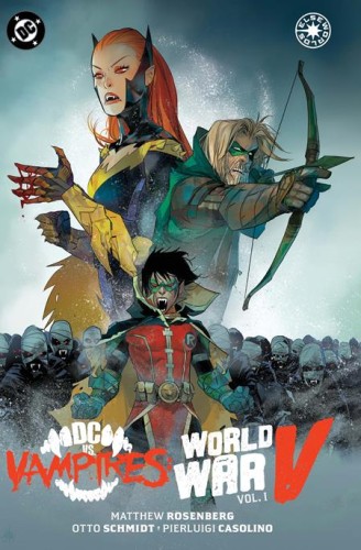 DC VS VAMPIRES WORLD WAR V TP VOL 01 (9781799509493)