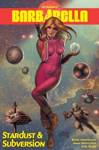 BARBARELLA STARDUST AND SUBVERSION TP (9781524128388)