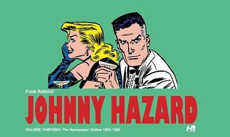JOHNNY HAZARD HC VOL 13 THE NEWSPAPER DAILIES (1964-1965) (9781613453032)