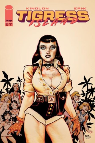 TIGRESS ISLAND #2 (OF 5) CVR D STEVE MANNION VAR