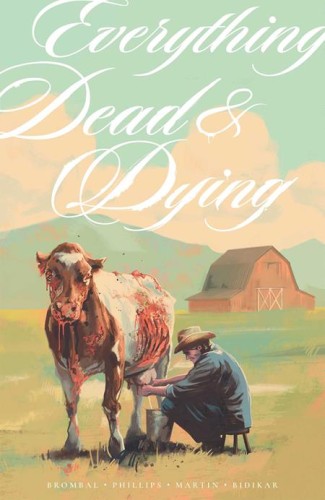 EVERYTHING DEAD & DYING TP (9781534332539)