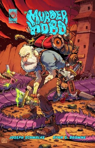 MURDER HOBO #1 CVR B RYAN G BROWNE VAR