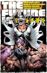 FUTURE IS ****** #12 CVR A WHILCE PORTACIO & ALEX SINCLAIR