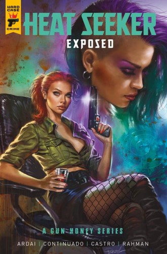 HEAT SEEKER EXPOSED A GUN HONEY SERIES TP VOL 01 REGULAR EDITION LUCIO PARRILLO (9781787747678)