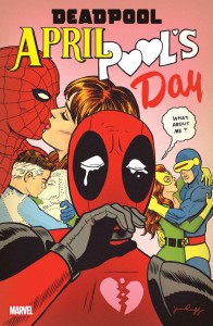 DEADPOOL: APRIL POOLS DAY #1 JIM RUGG VARIANT