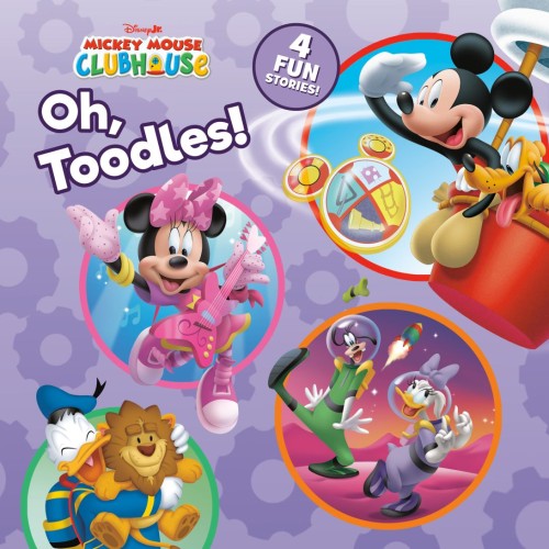 MICKEY MOUSE CLUBHOUSE: OH, TOODLES! HC (9781368116831)