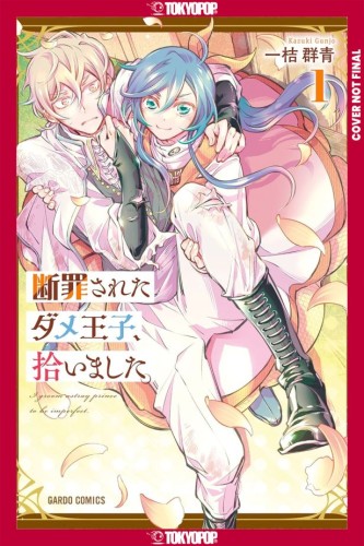I PICKED UP A NO-GOOD, USELESS PRINCE, VOL 01 TP (9781427884930)