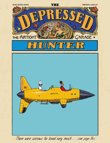 MOEBIUS LIBRARY: THE DEPRESSED HUNTER HC (9781506753249)