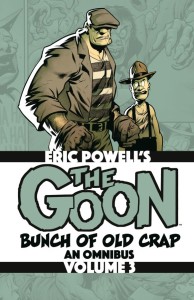 THE GOON: BUNCH OF OLD CRAP OMNIBUS VOL 03 TP