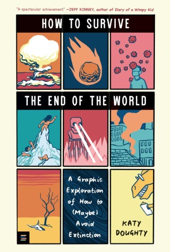 HOW TO SURVIVE THE END OF THE WORLD HC (9781536232790)