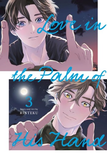 LOVE IN THE PALM OF HIS HAND 03 TP (9781646094608)