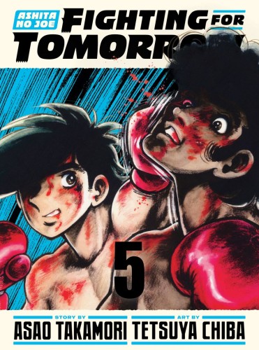 ASHITA NO JOE: FIGHTING FOR TOMORROW 05 HC (9781647295165)