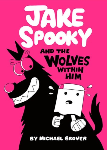 JAKE SPOOKY AND THE WOLVES WITHIN HIM HC (9781662665790)
