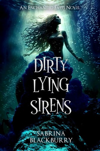 DIRTY LYING SIRENS TP (9781834110004)