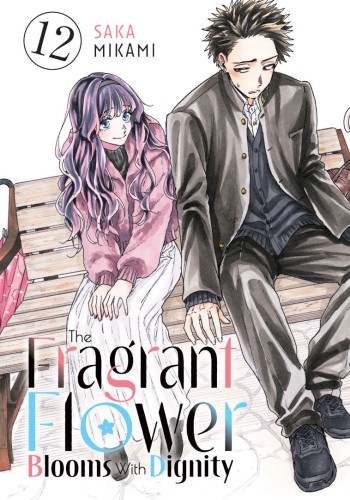 THE FRAGRANT FLOWER BLOOMS WITH DIGNITY 12 TP (9798888773949)