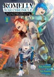 ROMELIA WAR CHRONICLE: THE COUNTS DAUGHTER RALLIES AN ARMY IN THE WAKE OF MANKINDS VICTORY (MANGA) VOL 02 TP