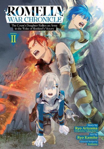 ROMELIA WAR CHRONICLE: THE COUNTS DAUGHTER RALLIES AN ARMY IN THE WAKE OF MANKINDS VICTORY (MANGA) VOL 02 TP (9798895615423)