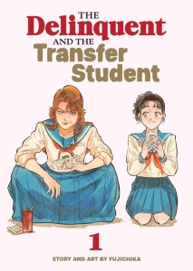 THE DELINQUENT AND THE TRANSFER STUDENT VOL 01 TP