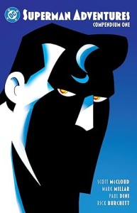 SUPERMAN ADVENTURES COMPENDIUM ONE TP