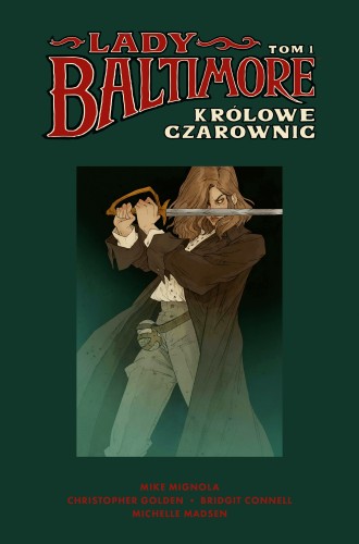 Lady Baltimore. Królowe Czarownic Tom 1 (9788328174672)