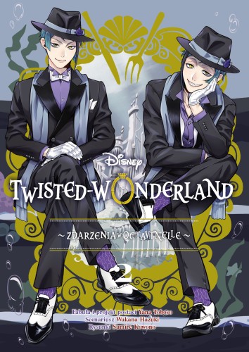 Twisted-Wonderland. Zdarzenia w Octavinelle Tom 2 (9788328163119)